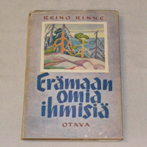 Reino Rinne Erämaan omia ihmisiä